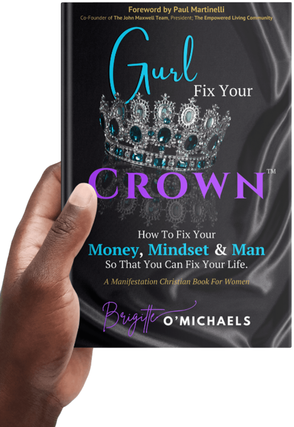 Gurl Fix Your Crown Book